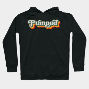 Pumped Hoodie